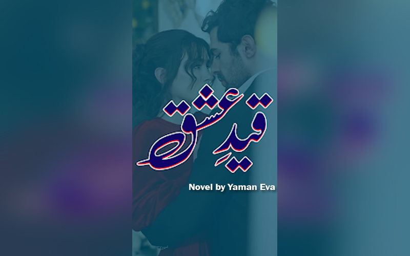 Qaid e Ishq Novel by Yaman Eva